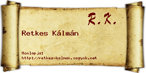 Retkes Kálmán névjegykártya